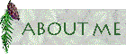 about_me.gif (2629 bytes)